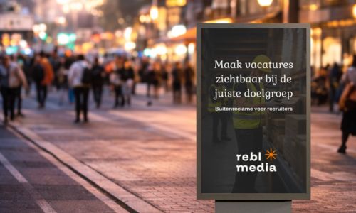 Buitenreclame voor recruitment: personeel werven waar je doelgroep écht is