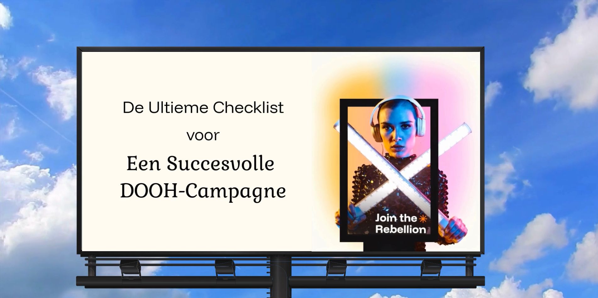 De ultieme checklist voor een succesvolle DOOH-campagne